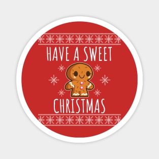 Have A Sweet Christmas Magnet